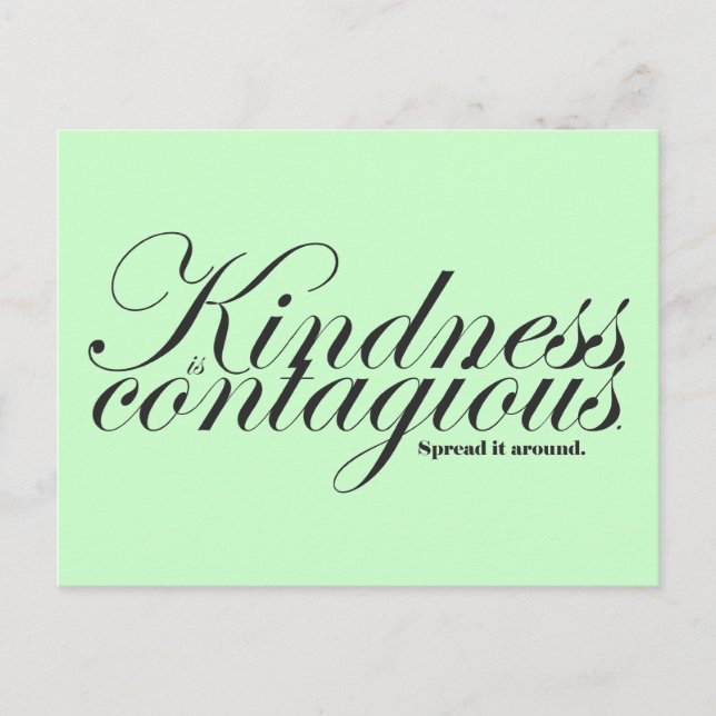 Kindness is Contagious Postcard (Front)