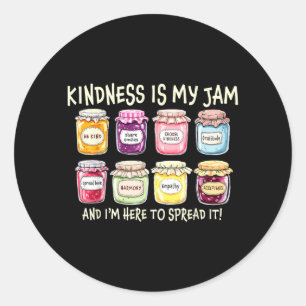 Kindness Is Favourite And Here To Spread Classic Round Sticker