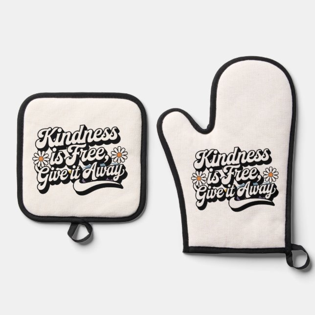 "Kindness is Free, Give it Away" Oven Mitt & Pot Holder Set (Front)