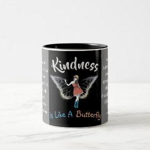Kindness Is Like A Butterfly Coffee Mug