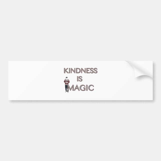 Kindness is Magic Bumper Sticker (Front)