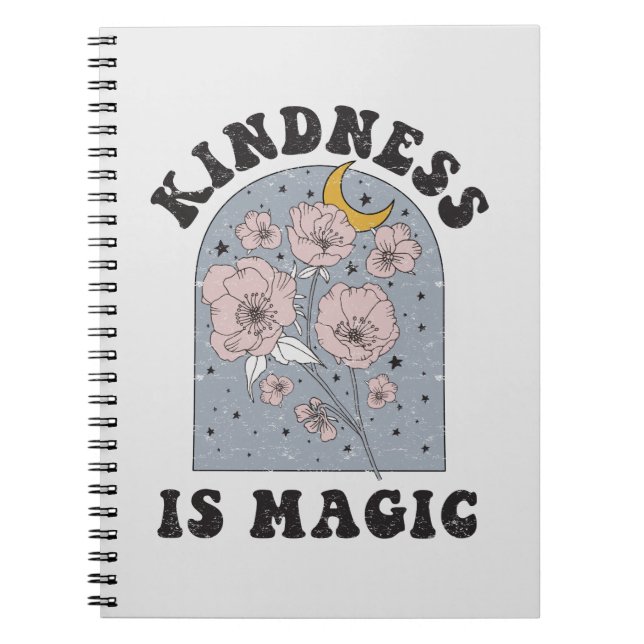 Kindness is Magic Vintage Flowers Notebook (Front)