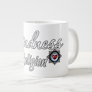 Kindness Is My Religion Large Coffee Mug
