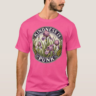 Kindness Is Punk Art Purple Iris Flower Artwork T-Shirt