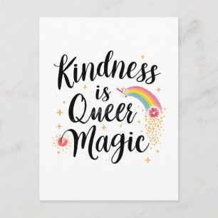 Kindness Is Queer Magic Rainbow Quote LGBTQ+ Postcard