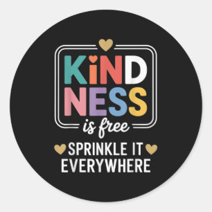 Kindness Is Sprinkle It Everywhere Motivational Classic Round Sticker