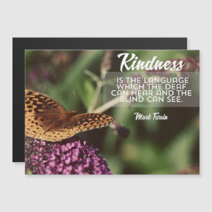 Kindness Is The Language Magnetic Card