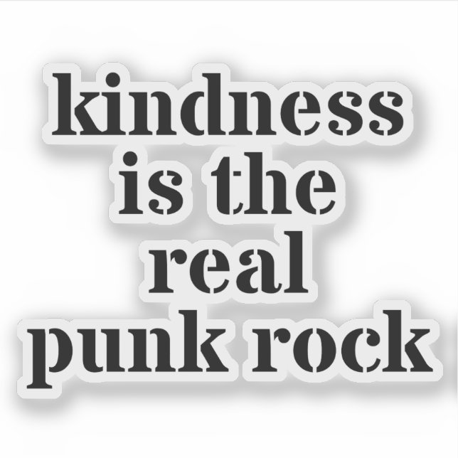 Kindness Is The Real Punk Rock (Front)