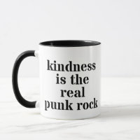 Kindness Is The Real Punk Rock