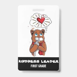 Kindness Leader Pass Badge Tag First Grade Teacher ID Badge