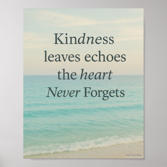 Kindness Leaves Echoes Poster (Front)