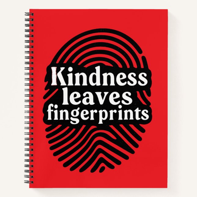 Kindness Leaves Fingerprints Notebook (Front)