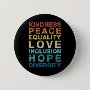 Kindness love diversity vintage LGBT pride 6 Cm Round Badge