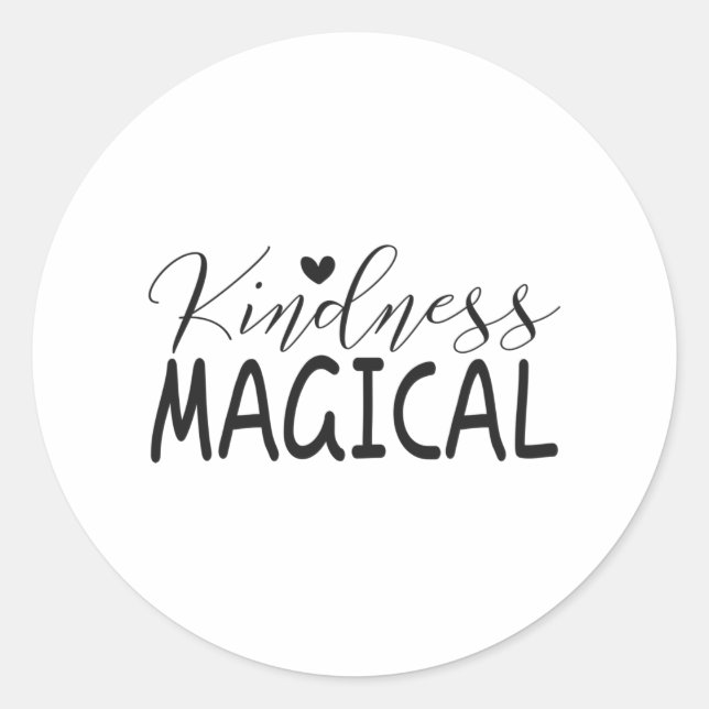 Kindness magical classic round sticker (Front)