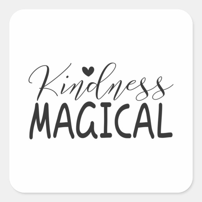 Kindness magical square sticker (Front)