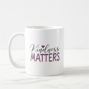 Kindness matters coffee mug