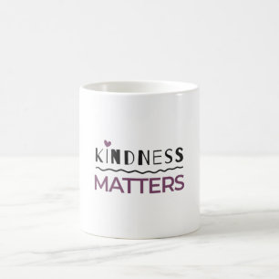 Kindness matters coffee mug