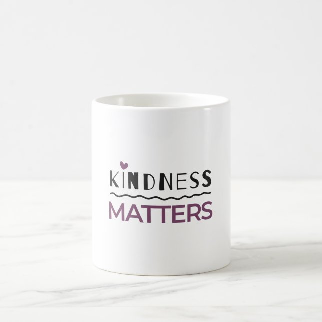 Kindness matters coffee mug (Center)