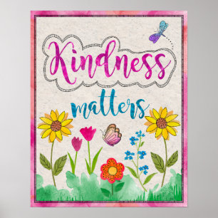 Kindness Matters Inspirational wall poster