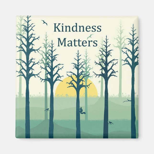 Kindness Matters Magnet (Front)