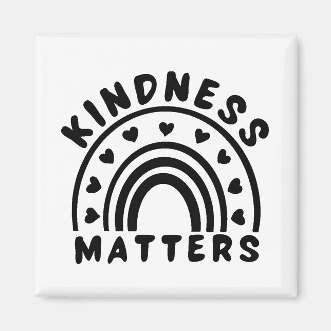 Kindness Matters Magnet (Front)
