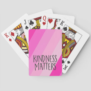 Kindness Matters, Modern Feminine Girly Pink  Playing Cards