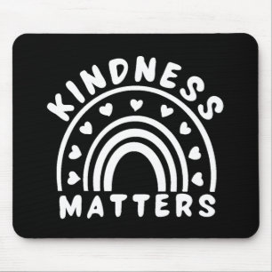 Kindness Matters Mouse Mat