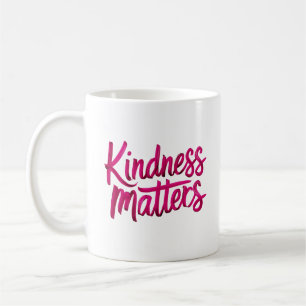 Kindness Matters Paint Coffee Mug