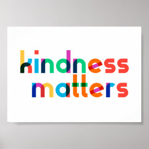 Kindness matters poster