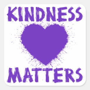 Kindness Matters, purple Square Sticker