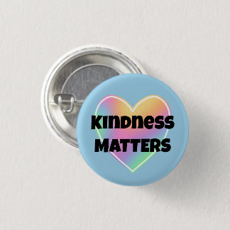 Kindness Matters Rainbow Heart Button