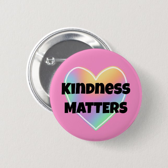 Kindness Matters Rainbow Heart Button (Front & Back)