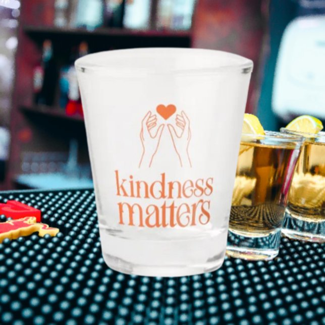 Kindness Matters Shot Glass – Bright Orange-Red (Creator Uploaded)