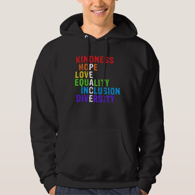 Kindness Peace Equality Inclusion Diversity Human  Hoodie (Front)