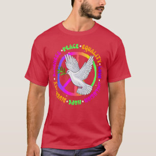Kindness Peace Equality Love Hope Diversity Bird R T-Shirt