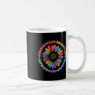 Kindness Peace Equality Love Hope Diversity Human  Coffee Mug