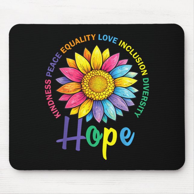 Kindness Peace Equality Love Hope Diversity Human Mouse Mat (Front)