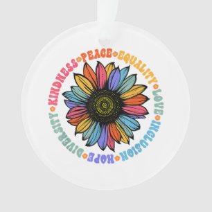 Kindness Peace Equality Love Hope Diversity Human  Ornament