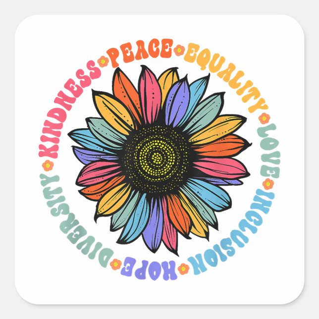 Kindness Peace Equality Love Hope Diversity Human  Square Sticker (Front)