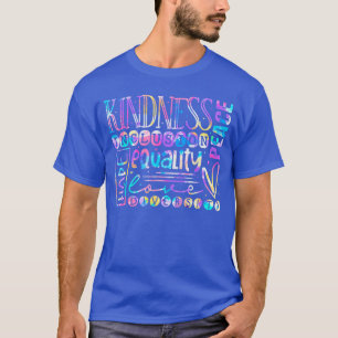 Kindness Peace Equality Love Hope Diversity Human T-Shirt