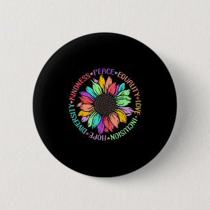 Kindness Peace Equality Love Hope Diversity Positi 6 Cm Round Badge
