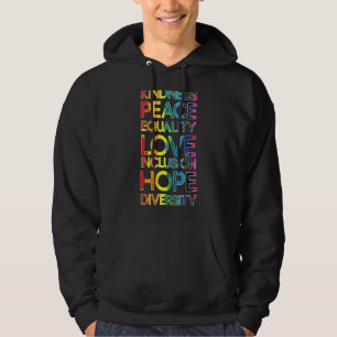 Kindness Peace Equality Love Inclusion Diversity L Hoodie