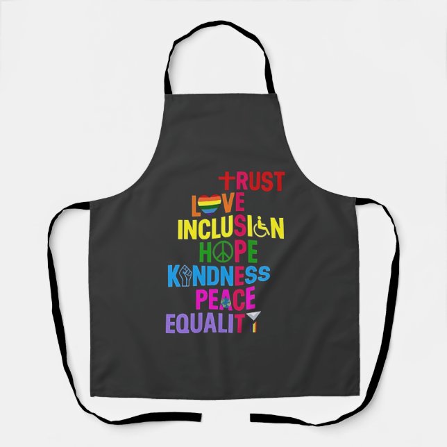 Kindness Peace Equality Love Inclusion Hope   Apron (Front)