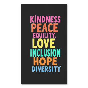 Kindness Peace Equality Love Inclusion Hope Divers Magnetic Business Card