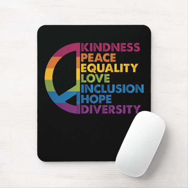 Kindness Peace Equality Love Inclusion Hope Divers Mouse Mat (With Mouse)