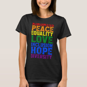 Kindness Peace Equality Love Inclusion Hope Divers T-Shirt