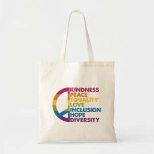 Kindness Peace Equality Love Inclusion Hope Divers Tote Bag