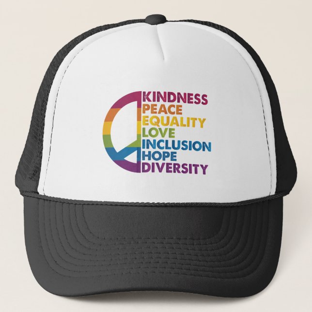Kindness Peace Equality Love Inclusion Hope Divers Trucker Hat (Front)