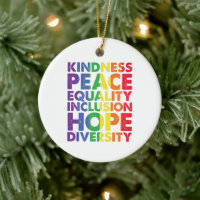 Kindness Peace Equality Love Inclusion Hope LGBT
