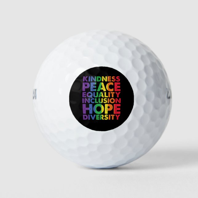 Kindness Peace Equality Love Inclusion Hope LGBT Golf Balls (Front)